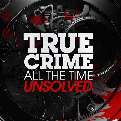 true crime player fm|true crime all the time unsolved podcast.